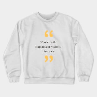 philosophy quotes Crewneck Sweatshirt